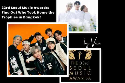 33rd Seoul Music Awards: Find Out Who Took Home the Trophies in Bangkok!